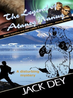 cover image of The Legend of Ataneq Nanuq